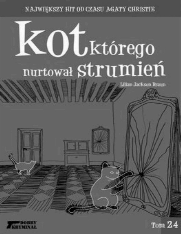 Kot, którego nurtował strumień