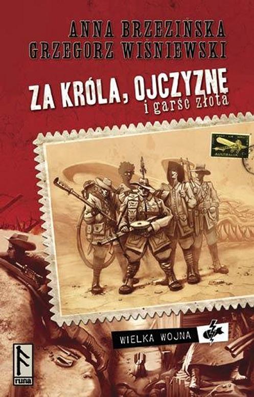 Za króla, Ojczyznę i garść złota