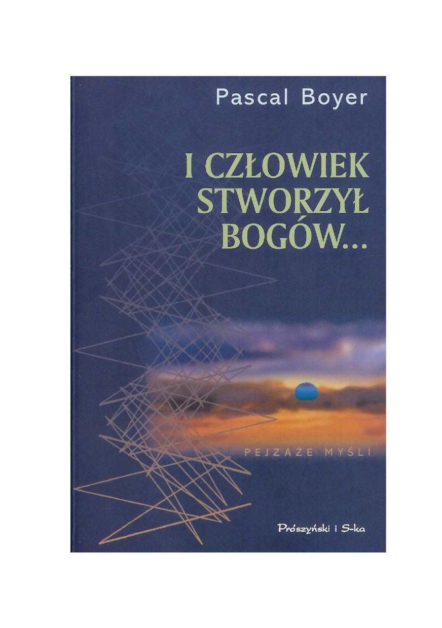 I człowiek stworzył bogów