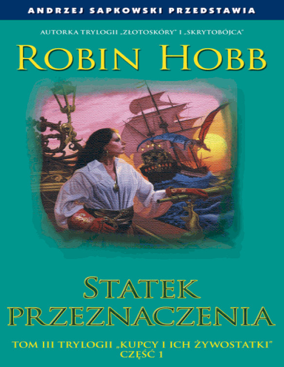 Kupcy i ich Zywostatki III Statek przeznaczenia