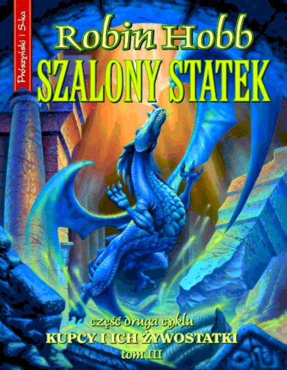 Kupcy i ich Zywostatki II Szalony Statek III