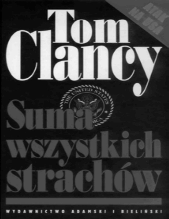 Jack Ryan VII - Suma Wszystkich Strachow II