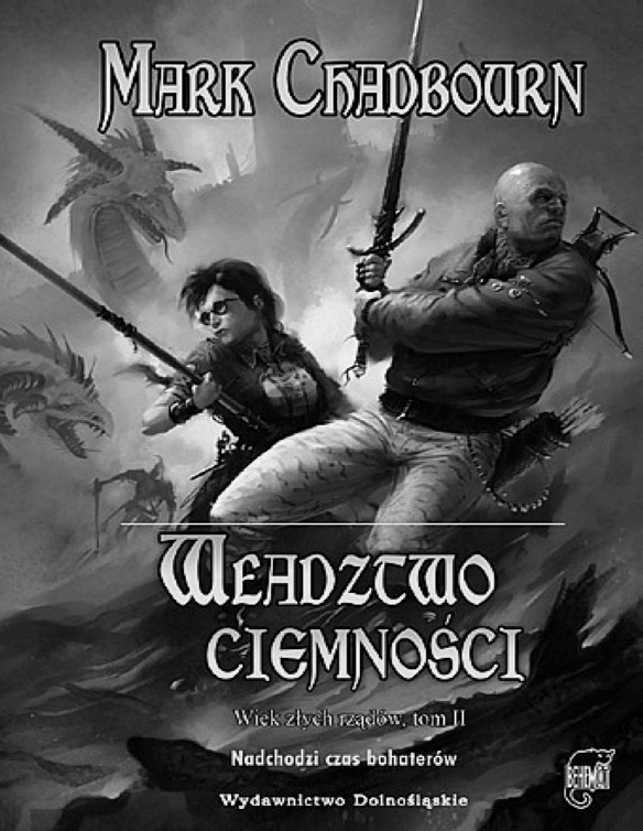 Wiek zlych rzadow #2 Wladztwo Ciemnosci