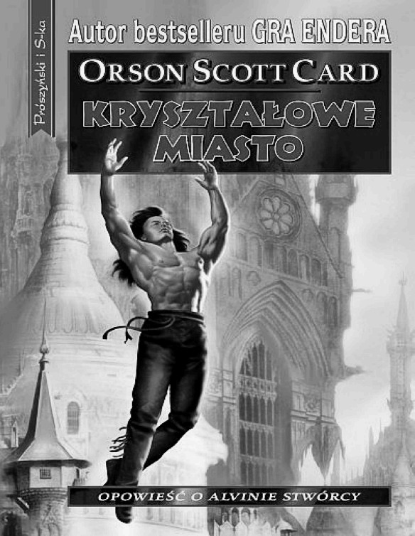 Alvin Stworca 06: Krysztalowe Miasto