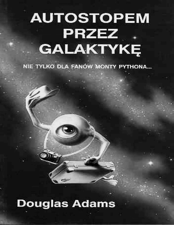 Autostopem przez galaktyke