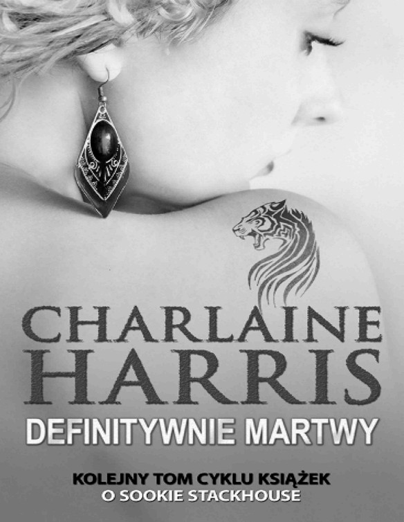 Sookie Stackhouse #6 Definitywnie martwy