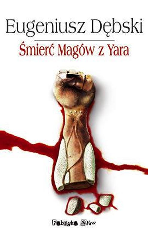 Smierc Magow z Yara