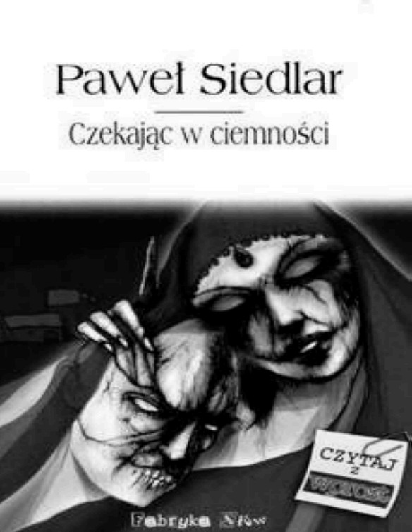Czekajac w ciemnosciach