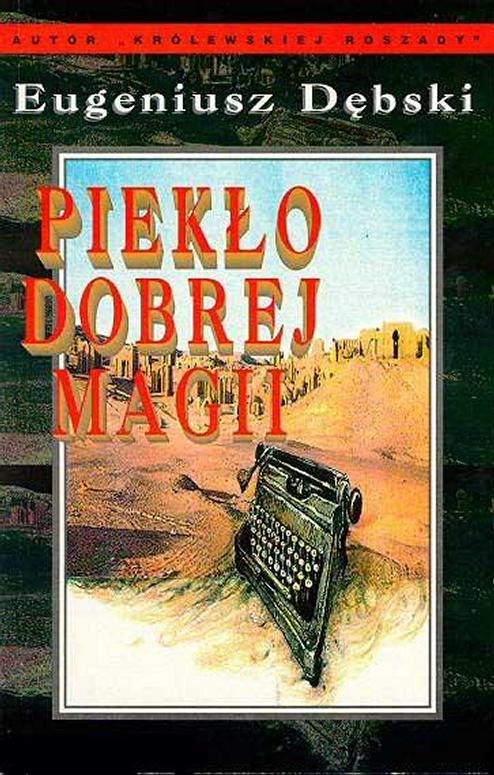 pieklo dobrej magii