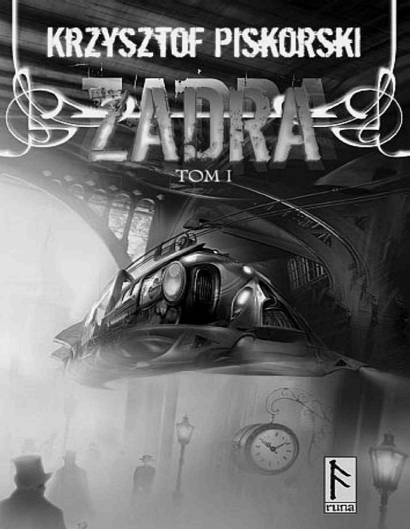 Zadra tom I