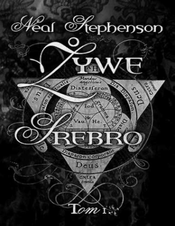 Zywe Srebro tom I