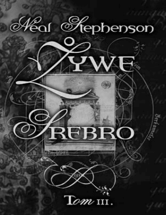 Zywe Srebro tom III