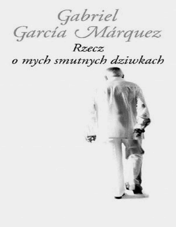 Rzecz o mych smutnych dziwkach